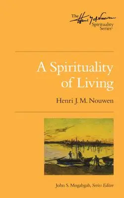 Eine Spiritualität des Lebens - A Spirituality of Living