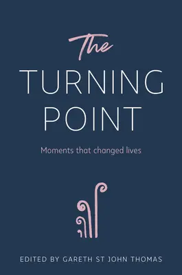 Der Wendepunkt: Momente, die das Leben veränderten - The Turning Point: Moments That Changed Lives