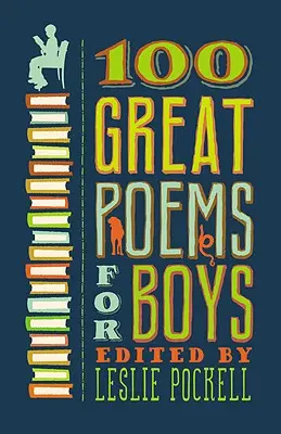 100 tolle Gedichte für Jungen - 100 Great Poems for Boys