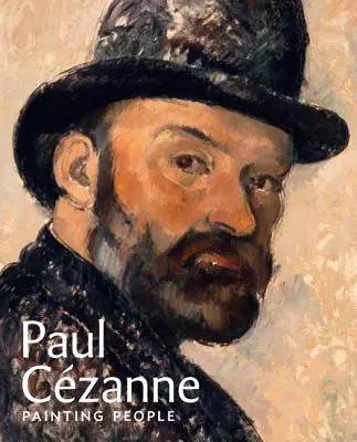 Paul Czanne: Menschen malen - Paul Czanne: Painting People