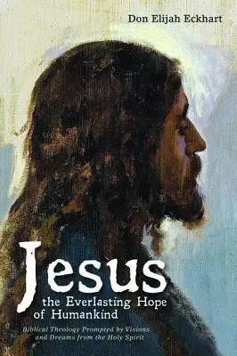 Jesus die ewige Hoffnung der Menschheit - Jesus the Everlasting Hope of Humankind