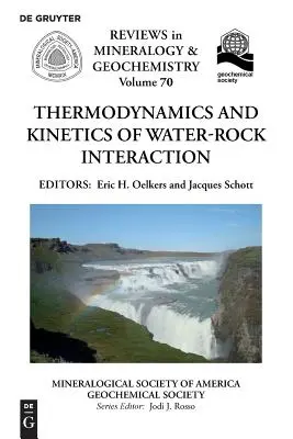 Thermodynamik und Kinetik der Wechselwirkung zwischen Wasser und Gestein - Thermodynamics and Kinetics of Water-Rock Interaction
