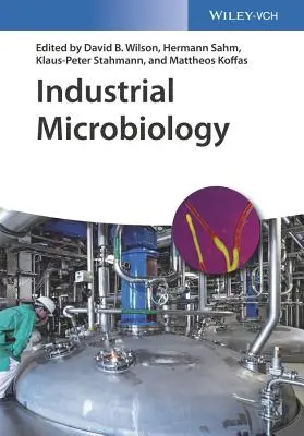 Industrielle Mikrobiologie - Industrial Microbiology