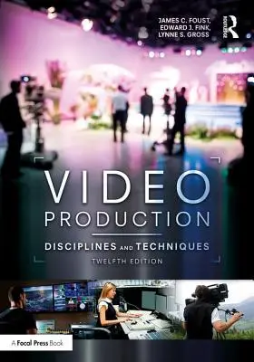 Videoproduktion: Disziplinen und Techniken - Video Production: Disciplines and Techniques