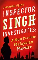 Inspektor Singh ermittelt: Ein höchst merkwürdiger malaysischer Mord - Nummer 1 der Serie - Inspector Singh Investigates: A Most Peculiar Malaysian Murder - Number 1 in series