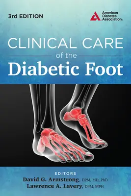 Klinische Pflege des diabetischen Fußes - Clinical Care of the Diabetic Foot