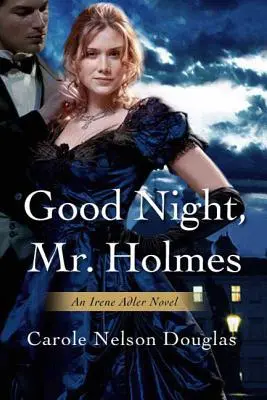 Gute Nacht, Mr. Holmes - Good Night, Mr. Holmes