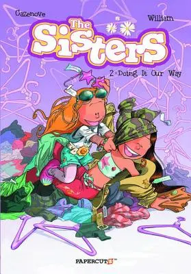 The Sisters Vol. 2: Wir machen es auf unsere Art! - The Sisters Vol. 2: Doing It Our Way!