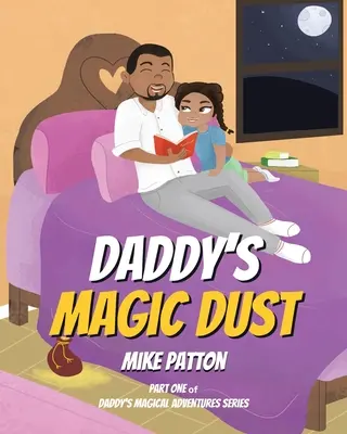 Daddys Zauberstaub - Daddy's Magic Dust