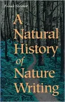 Naturgeschichte des Naturschreibens - Natural History of Nature Writing