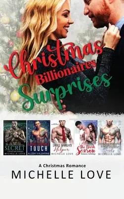 Weihnachtliche Milliardärsüberraschungen: Eine Weihnachts-Romanze - Christmas Billionaires Surprises: A Christmas Romance