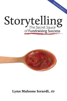 Geschichtenerzählen: Die geheime Soße des Fundraising-Erfolgs - Storytelling: The Secret Sauce of Fundraising Success