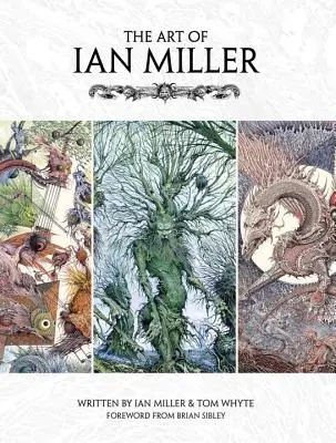 Die Kunst von Ian Miller - Art of Ian Miller