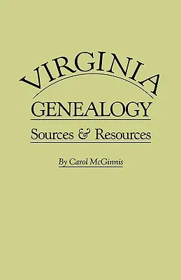 Virginia-Genealogie. Quellen und Ressourcen - Virginia Genealogy. Sources & Resources