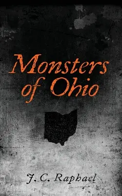 Ungeheuer von Ohio - Monsters of Ohio