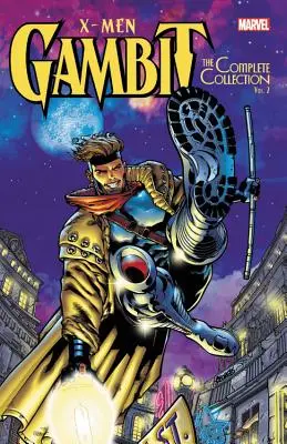 X-Men: Gambit - Die komplette Sammlung Bd. 2 - X-Men: Gambit - The Complete Collection Vol. 2