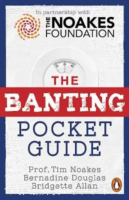 Der Banting Taschenführer - The Banting Pocket Guide