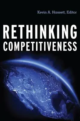 Wettbewerbsfähigkeit neu denken - Rethinking Competitiveness