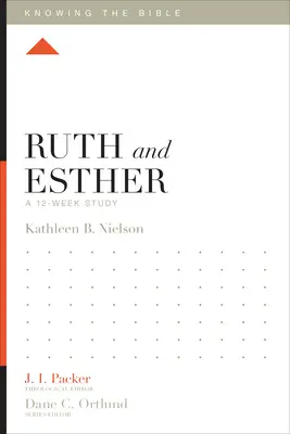 Rut und Esther: Eine 12-wöchige Studie - Ruth and Esther: A 12-Week Study