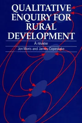 Qualitative Befragung für die ländliche Entwicklung: Ein Überblick - Qualitative Enquiry for Rural Development: A Review