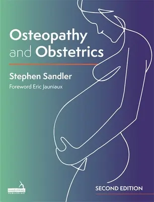 Osteopathie und Geburtshilfe - Osteopathy and Obstetrics