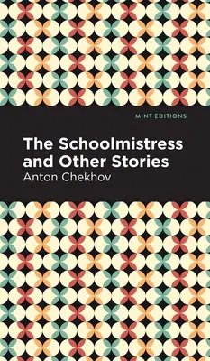 Die Schulmeisterin und andere Geschichten - The Schoolmistress and Other Stories