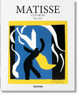 Matisse. Ausschnitte - Matisse. Cut-Outs