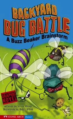 Käferschlacht im Hinterhof: Ein Buzz Beaker Brainstorming - Backyard Bug Battle: A Buzz Beaker Brainstorm