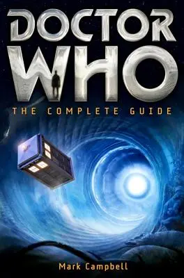 Doctor Who: Das komplette Handbuch - Doctor Who: The Complete Guide