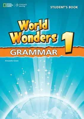 Weltwunder 1 Grammatikbuch (Englisch) - World Wonders 1 Grammar Book (English)