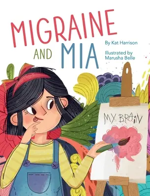 Migräne und Mia - Migraine and Mia