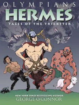 Olympier: Hermes: Die Geschichten des Tricksters - Olympians: Hermes: Tales of the Trickster