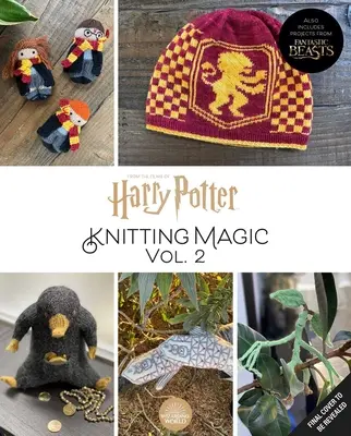 Harry Potter: Strickmagie: Weitere Muster aus Hogwarts und darüber hinaus: Ein offizielles Harry-Potter-Strickbuch (Harry-Potter-Bastelbücher, Strickbücher) - Harry Potter: Knitting Magic: More Patterns from Hogwarts and Beyond: An Official Harry Potter Knitting Book (Harry Potter Craft Books, Knitting Books