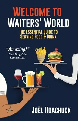 Willkommen in der Welt der Kellner - Welcome to Waiters' World