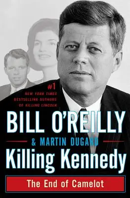 Die Tötung Kennedys: Das Ende von Camelot - Killing Kennedy: The End of Camelot