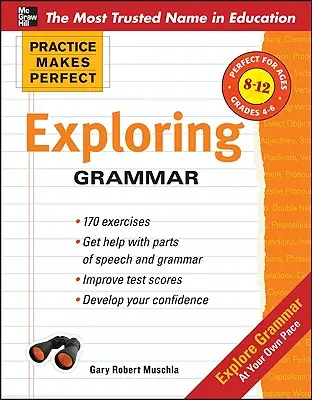 Übung macht den Meister: Grammatik erforschen - Practice Makes Perfect: Exploring Grammar