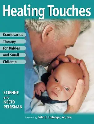 Craniosacral-Therapie für Säuglinge und Kleinkinder - Craniosacral Therapy for Babies and Small Children