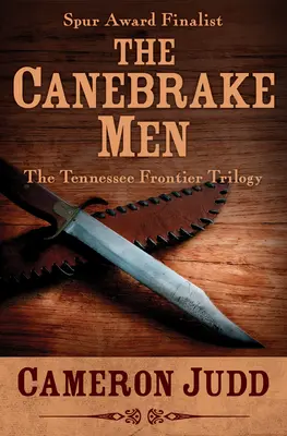 Die Canebrake-Männer - The Canebrake Men