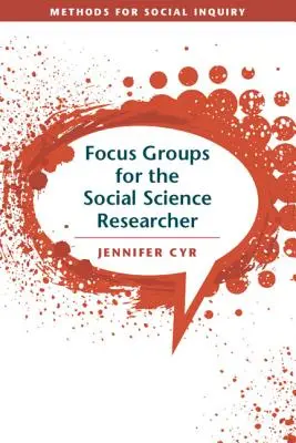 Fokusgruppen für den Sozialwissenschaftler - Focus Groups for the Social Science Researcher