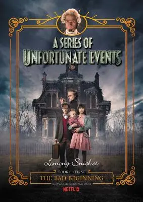 Eine Reihe unglücklicher Ereignisse #1: Der schlimme Anfang Netflix Tie-In - A Series of Unfortunate Events #1: The Bad Beginning Netflix Tie-In