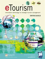 eTourism - Informationstechnologie für strategisches Tourismusmanagement - eTourism - Information technology for strategic tourism management