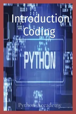 Einführung in die Codierung von Python - Introduction Coding Python
