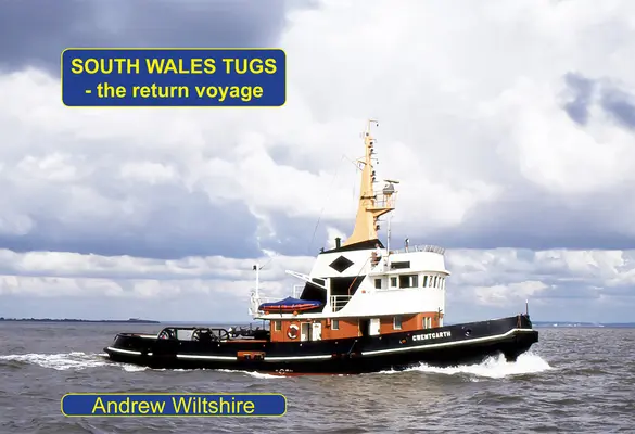 Südwales-Schlepper - Die Rückreise - South Wales Tugs - The Return Voyage