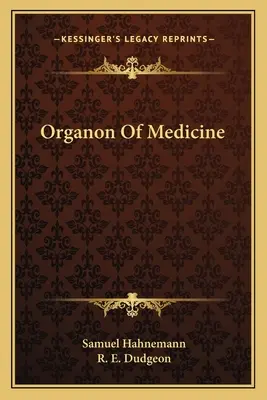 Organon der Medizin - Organon of Medicine