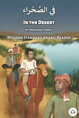 In der Wüste: Modernes Standard-Arabisch Lesebuch - In the Desert: Modern Standard Arabic Reader