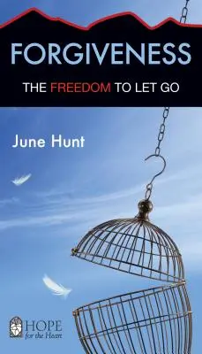 Vergebung: Die Freiheit, loszulassen - Forgiveness: The Freedom to Let Go