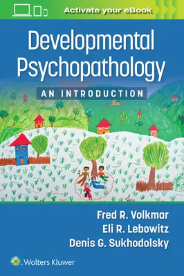 Entwicklungspsychopathologie: Eine Einführung - Developmental Psychopathology: An Introduction