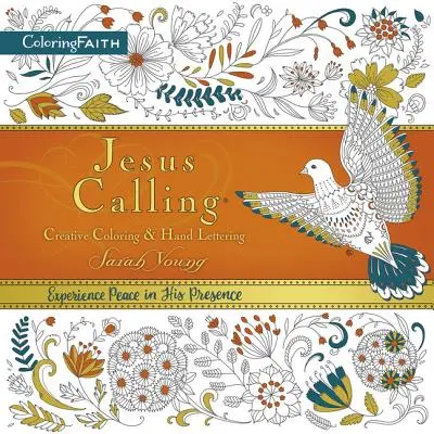 Jesus Calling Ausmalbuch für Erwachsene: Kreatives Ausmalen und Handlettering - Jesus Calling Adult Coloring Book: Creative Coloring and Hand Lettering