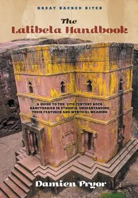 Das Lalibela-Handbuch - The Lalibela Handbook