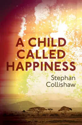 Ein Kind namens Happiness - A Child Called Happiness